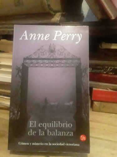 Anne Perry - El Equilibrio De La Balanza