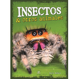 Insectos Y Otros Animales - Aa,vv,