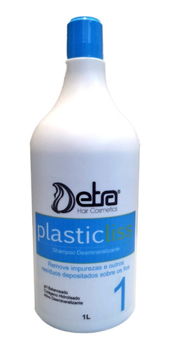 Detra Hair Shampoo Desmineralizante Plastic Liss 1l