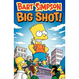 Libro:  Bart Simpson Shot (simpsons Comic Compilations)