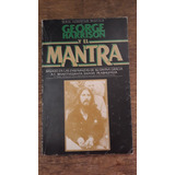 George Harrison Y El Mantra , Año 1983
