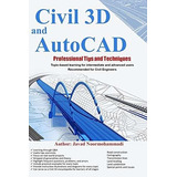 Book : Civil 3d And Autocad Professional Tips And Technique