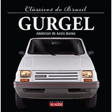 Clássicos Do Brasil - Gurgel ( Livro Capa Dura ) Alaude