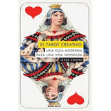 Libro El Tarot Creativo - Edicion Bolsillo - Jessa Crispin