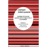 Siempre Habra Poesãâa, De Varios Autores. Editorial Eneida Editorial S.l., Tapa Blanda En Español