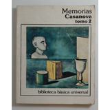 Memorias (tomo 2) - Casanova Giacomo