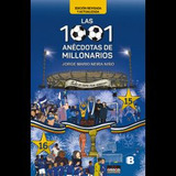 Libro 1001 Anecdotas De Millonarios, Las