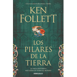 Libro: Los Pilares De La Tierra. Follett,ken. Debolsillo