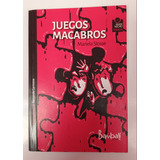 Juegos Macabros. Mariela Slosse.  Usado Villa Luro 