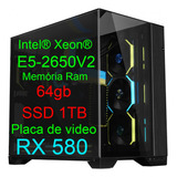 Pc Gamer Completo Intel® Xeon 64gb Ssd 1tb Placa Rx 580 8g