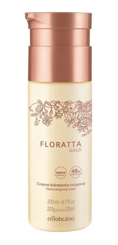 Floratta Creme Hidratante Desd Corporal Gold 200ml Boticário