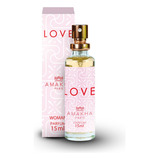 Perfume Feminino Love 15ml Amakha Paris Fragrância Floral Frutal Dia Edp Fixação Spray Presente Mini Notas