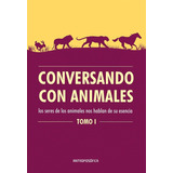 Conversando Con Animales - Editorial Antroposófica