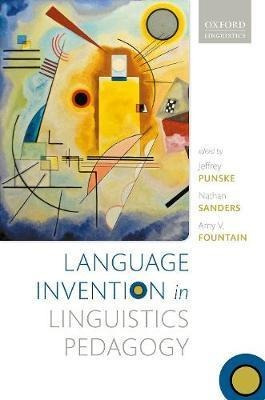Libro Language Invention In Linguistics Pedagogy - Jeffre...