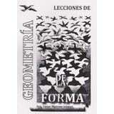 Lecciones De Geometría De La Forma