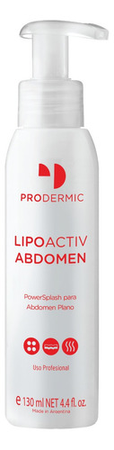 Lipoactiv Abdomen Plano Reductor Quema Grasa 130ml Prodermic Tipo De Envase Botella Fragancia Unica