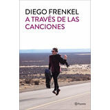 Libro A Traves De Los Canciones - Frenkel, Diego