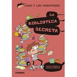 La Biblioteca Secreta - Libro Infantil Combel Lf