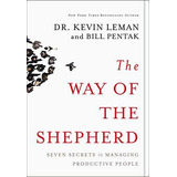 Book : The Way Of The Shepherd Seven Secrets To Managing...