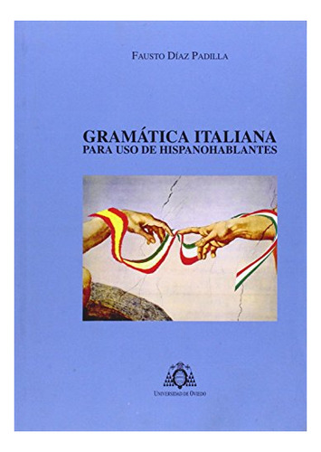 Livro Gramatica Italiana Para Uso De Hispanohablan  De Diaz