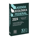 Agenda Ecológica Federal 2024 Isef