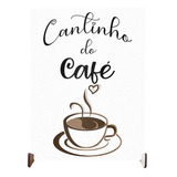 Plaquinha Decorativa Para Cozinha Enfeite Cantinho Do Café