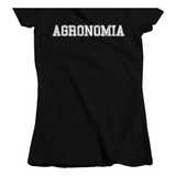 Camisa Feminina Curso Profissão Agronomia Agro Fac 022