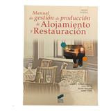 Manual De Gestión De Producción De Alojamiento Y Turismo Nvo