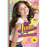 Soy Luna 2. Competencia Sobre Ruedas, De Disney. Serie Disney Editorial Planeta Infantil México, Tapa Blanda En Español, 2016