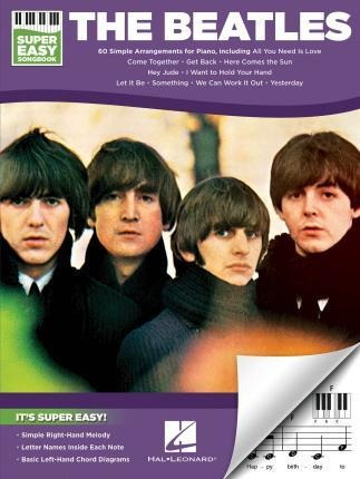 The Beatles - Super Easy Songbook : 60 Simple Arrangement...