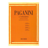 Nicolo Paganini: Concierto No.1 Op.6 Para Violín Y Piano.