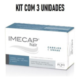 Kit Imecap Hair Cabelos E Unhas C/3 Un De 30 Cápsulas Cada