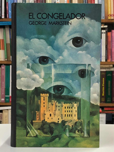 El Congelador - George Markstein - Círculo De Lectores