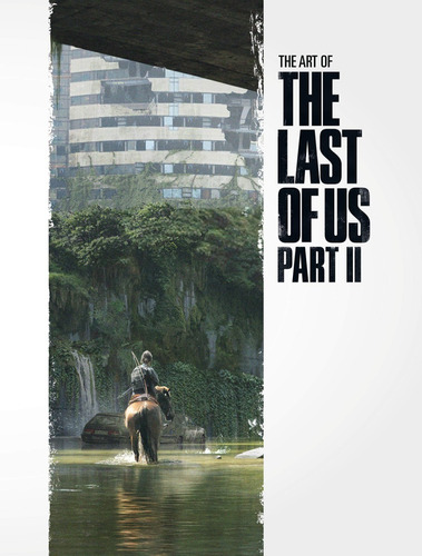 Libro The Art Of The Last Of Us Part 2 - Naughty Dog