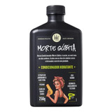 Condicionador Hidratante Morte Subita 250g Lola Cosmetics