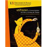 Artesanas Y Comerciantes Del Hilo Y La Lana De Nobsa Perspe, De Ana Yamile Blanco Acuña. Serie 9588642376, Vol. 1. Editorial U. De Boyacá, Tapa Blanda, Edición 2013 En Español, 2013