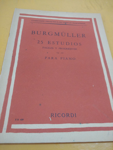 25 Estudios Fáciles Op.100. Burgmuller Para Piano