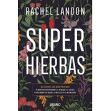 Libro Superhierbas - Landon, Rachel