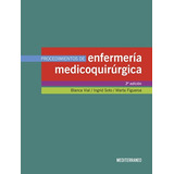 Procedimientos De Enfermería Medicoquirúrgica 3ºed Vial