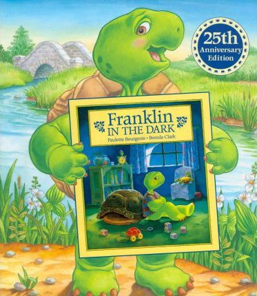 Franklin In The Dark - Paulette Bourgeois