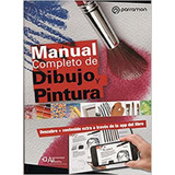 Manual Completo De Dibujo Y Pintura - Paidotribo