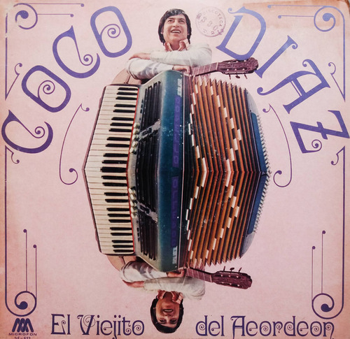 Coco Díaz  - El Viejito Del Acordeón Lp 1