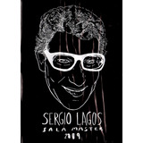 Cd Sergio Lagos - Sala Master 2009 (ed. Chile, 2010)