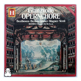 Lp Glanzvolle Opernchore Great Opera Choruses Vinil Imp 1975