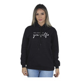 Moletom Feminino Casual Blusa De Frio Believe In Yourself