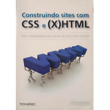 Técnicas Desenvolvimento De Sites Css E (x)html - Livro