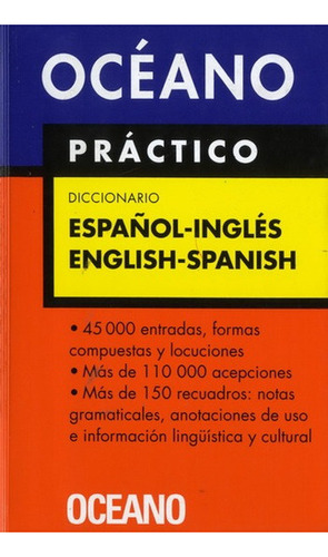 Oceano Diccionario Practico Español-ingles / English-spanish