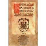 Libro 4 Genealogías De Santafé De Bogotá Tomo Iv