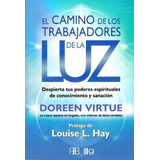 Libro - El Camino De Los Trabajadores De La Luz - Doreen Vir