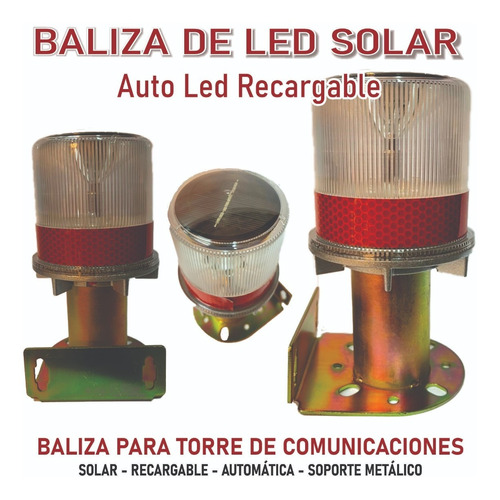 Baliza De Led Solar Para Torre Modelo 156 Auto Led Recargabl